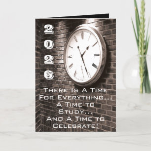 Congratulations! Aa Time to Study & A Time to Holiday Card