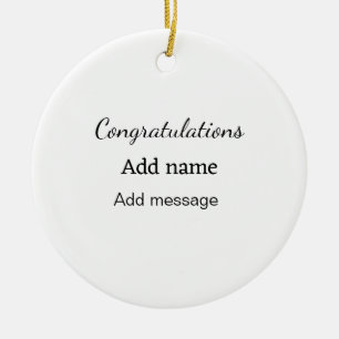 Congratulations add name message simple graduate  ceramic ornament