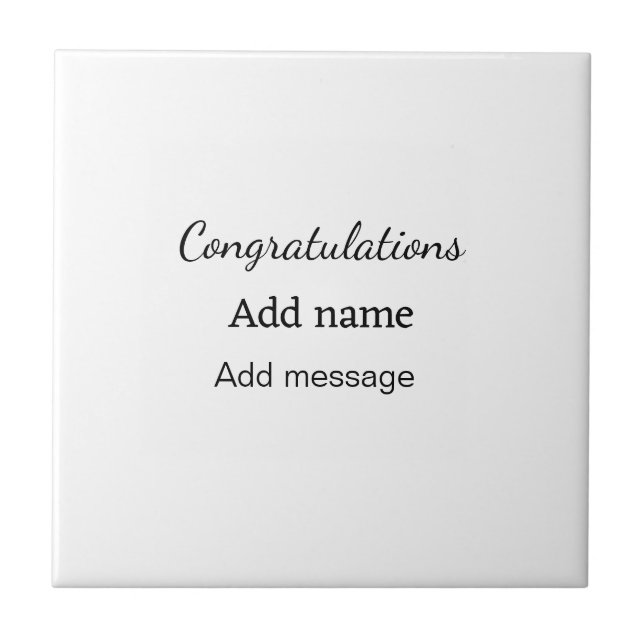 Congratulations add name message simple graduate  tile (Front)