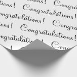 Congratulations Black Script Wedding Baby Grad Wrapping Paper<br><div class="desc">Congratulations!  White with black script for a wedding,  bridal shower,  promotion,  graduation,  etc.  Simple & sweet.</div>
