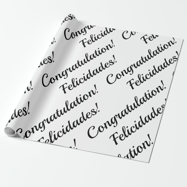 Congratulations Black & White Bilingual text Wrapping Paper (Unrolled)
