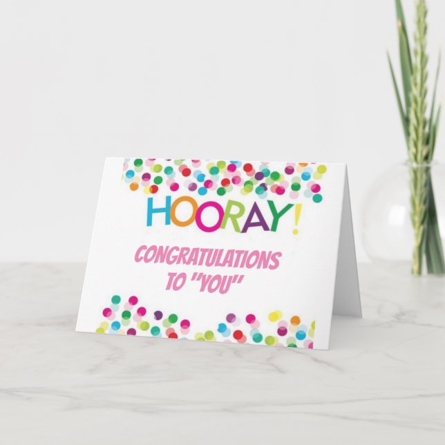 ***CONGRATULATIONS*** CELEBRATE "YOU"! CARD (Front)