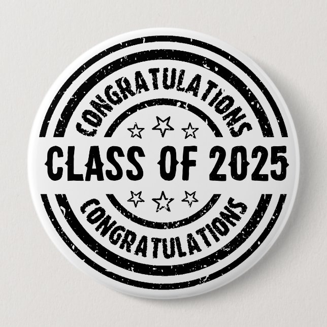 Congratulations Class of 20XX  4 Inch Round Button (Front)
