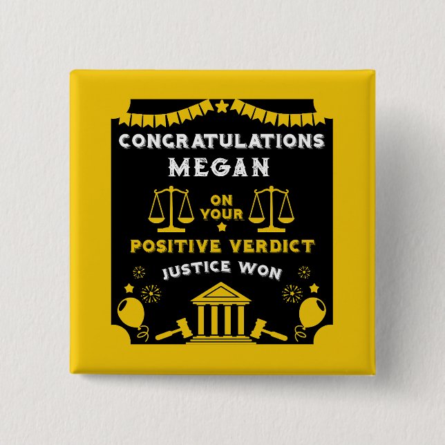 Congratulations Court Verdict 2 Inch Square Button (Front)