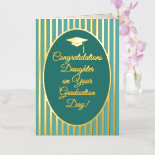 Congratulations Daughter Teal Graduation Day Foil Greeting Card