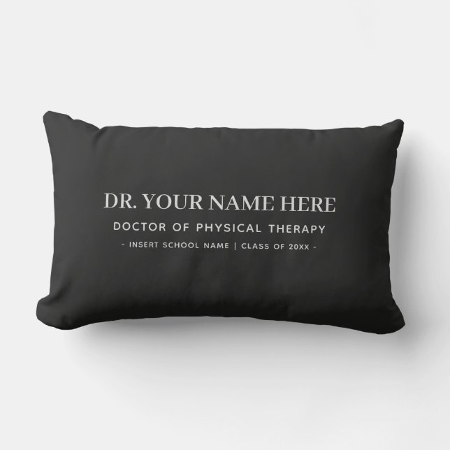 Congratulations Doctor of Physical Therapy Lumbar Pillow (Front)