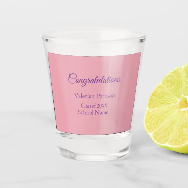 Congratulations graduate add school name simple mo shot glass (Front)