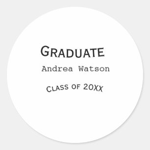 Congratulations graduate name class of 20XX type w Classic Round Sticker