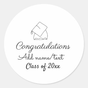 Congratulations graduation add name text year clas classic round sticker