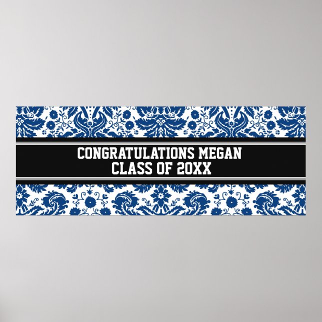 Congratulations Graduation Custom Name Banner Blue Poster (Front)