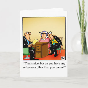 Congratulations Humour New Job Greeting Card