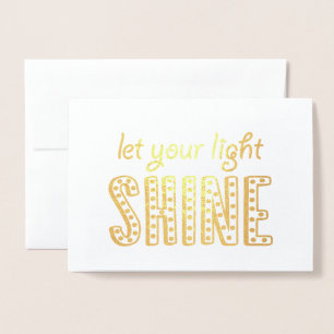 Congratulations - Let Your Light Shine Gold Foil Card