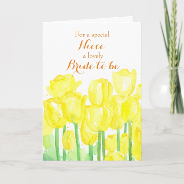Congratulations Niece Bride To Be Yellow Tulips Card (Front)