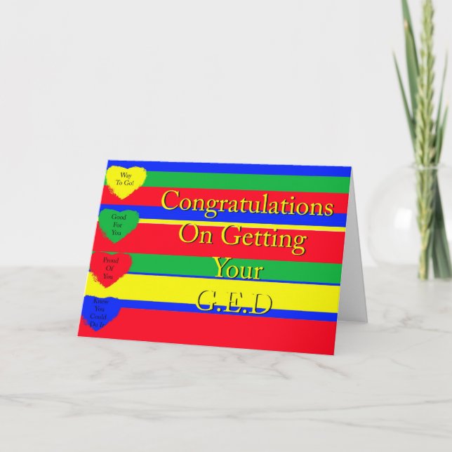 Congratulations On Getting Your GED Card (Front)