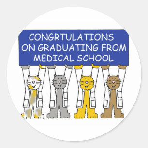 Congratulations on Graduating from Medical School Classic Round Sticker