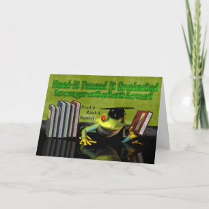 Congratulations on Graduation, you graduated Card