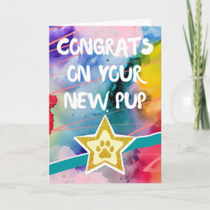 Congratulations on New Pup Dog Pet Colourful  Card
