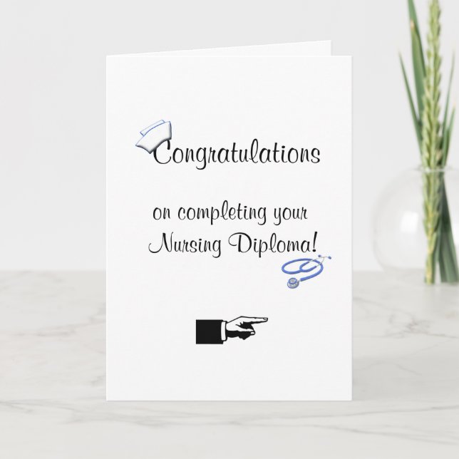 Congratulations on Nursing Diploma-Humour Card (Front)