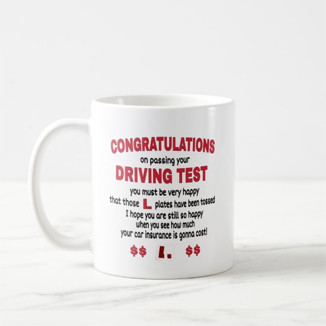 Congratulations on Passing Your Driving Test Coffee Mug (Left)