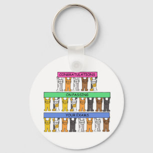 Congratulations on Passing Your Exams. Keychain