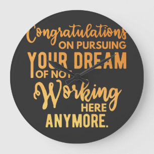 Congratulations on Pursuing Your Dream Large Clock