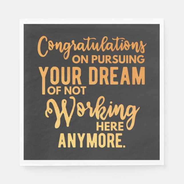 Congratulations on Pursuing Your Dream Napkin (Front)