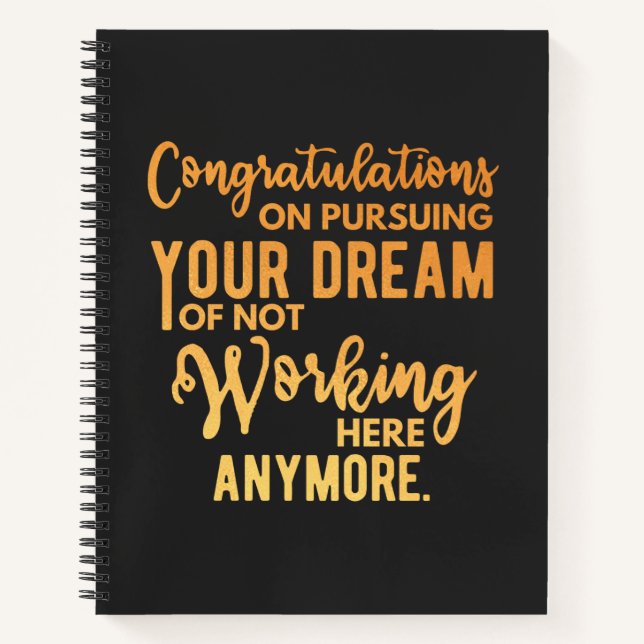 Congratulations on Pursuing Your Dream Notebook (Front)