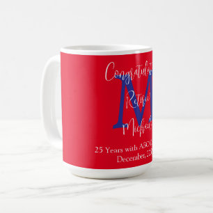 Congratulations on Retirement, Monogram, Name Red Coffee Mug