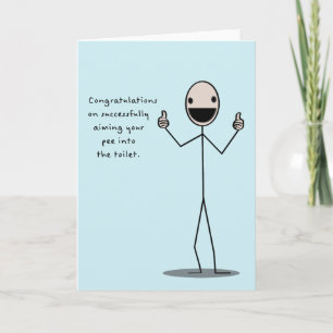 Congratulations On Successfully Aiming Your Pee Card