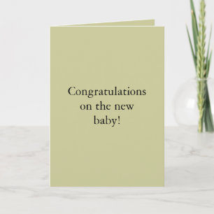 Congratulations on the new baby! card