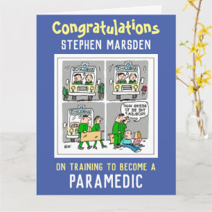 Congratulations on Training to be a Paramedic Card