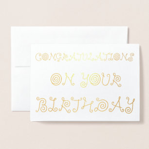 Congratulations on your Birthday Foil Card