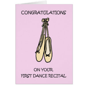 Congratulations on Your First Dance Recital