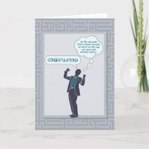 Congratulations on Your New Job Card (Funny)