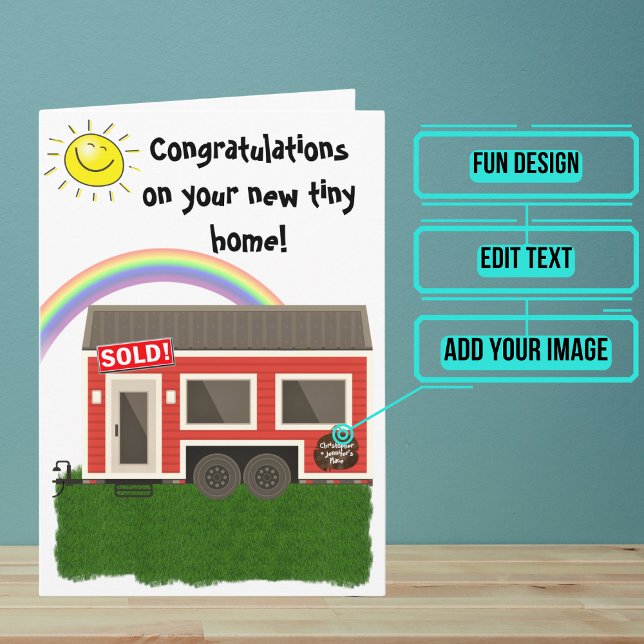 Congratulations on Your New Tiny Home Card (Use this card to wish congratulations in a unique and personalized way to a new homeowner.)