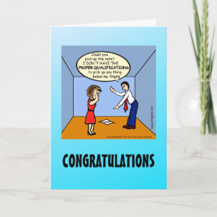 CONGRATULATIONS Proper Qualifications funny comics Card