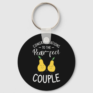 Congratulations To The Pear-fect Couple Marriage W Keychain