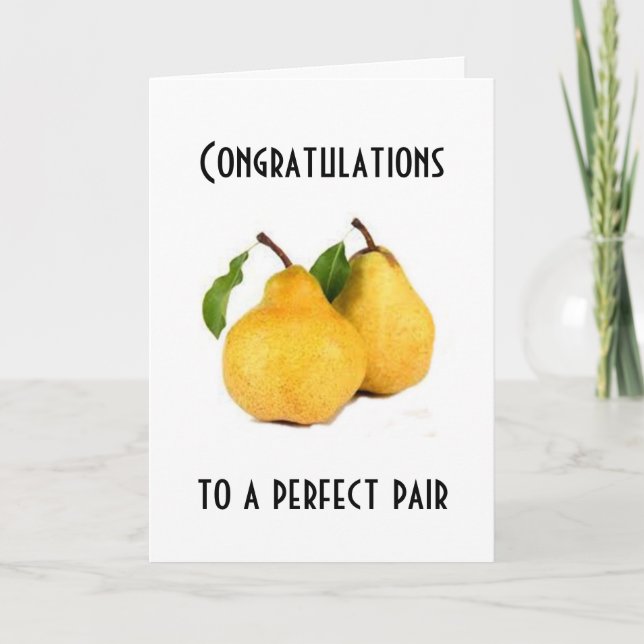 CONGRATULATIONS TO THE "PERFECT PAIR" CARD (Front)
