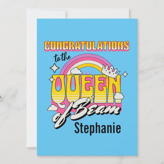 Congratulations to the Queen of Beam Card (Front)