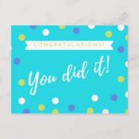 Congratulations You Did It