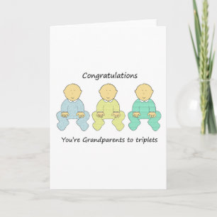 Congratulations, you're Grandparents to triplets. Card