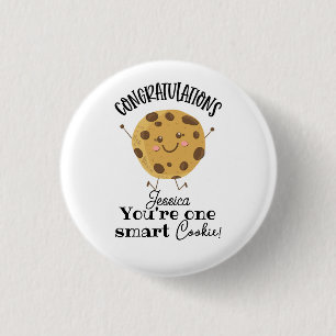 congratulations you're one smart cookie    favour  1 inch round button