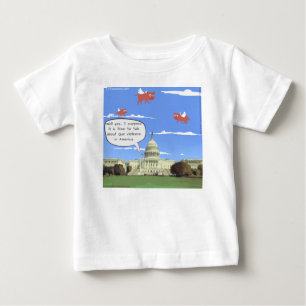 Congress & Gun Violence Talk When Pigs Fly Baby T-Shirt