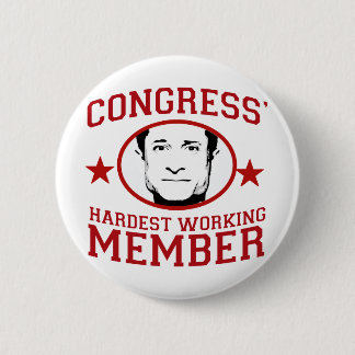Congress' Hardest Working Member 2 Inch Round Button