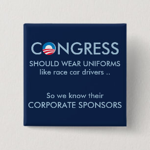 Congress Needs Uniforms 2 Inch Square Button