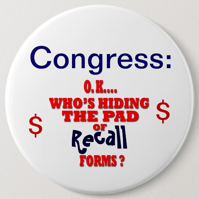 Congress Recall 6 Inch Round Button (Front)