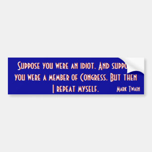 Congress (Twain) Bumper Sticker