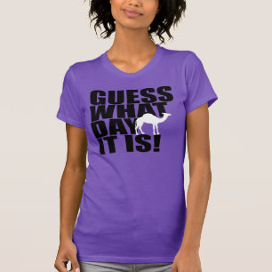 Conjecture quel jour c'est T-shirt de chameau de