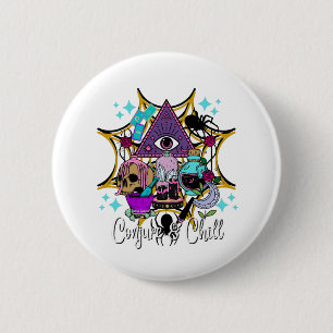 Conjure & Chill 2 Inch Round Button
