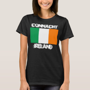 Connacht, Ireland with Irish flag T-Shirt